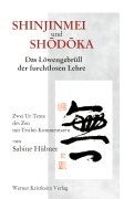 SHINJINMEI & SHODOKA - Das Löwengebrüll der furchtlosen Lehre