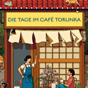 Die Tage im Café Torunka