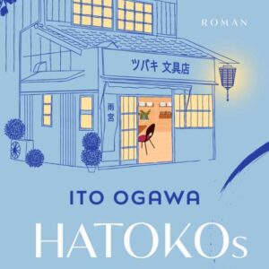 Hatokos wunderbarer Schreibwarenladen