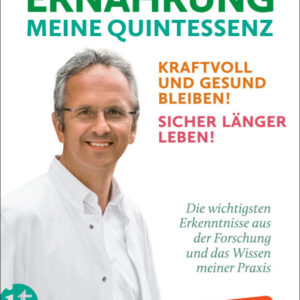 Ernährung. Meine Quintessenz