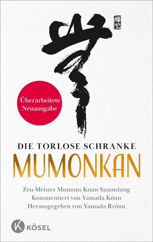 Mumonkan - die torlose Schranke