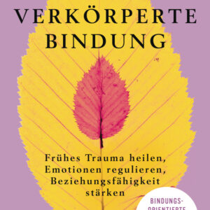 Verkörperte Bindung
