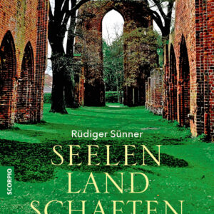 Seelenlandschaften – Spirituelle Orte in Deutschland