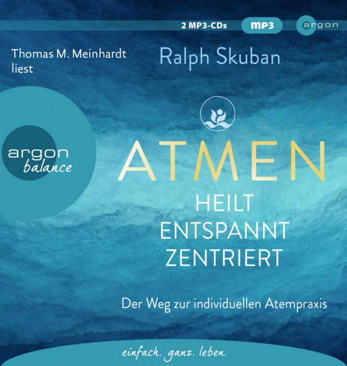 ATMEN – heilt, entspannt, zentriert