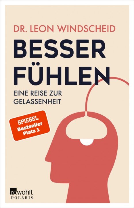 BESSER FÜHLEN – Eine Reise zur Gelassenheit