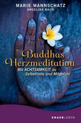 Buddhas Herzmeditation