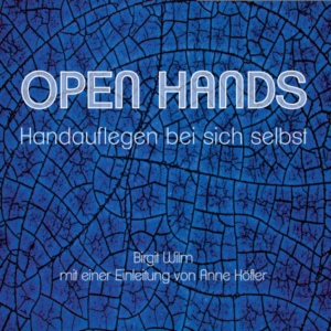 CD Open Hands  Handauflegen bei sich selbst