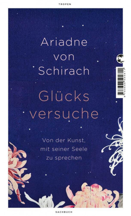 Glücksversuche – Von der Kunst, mit seiner Seele zu sprechen