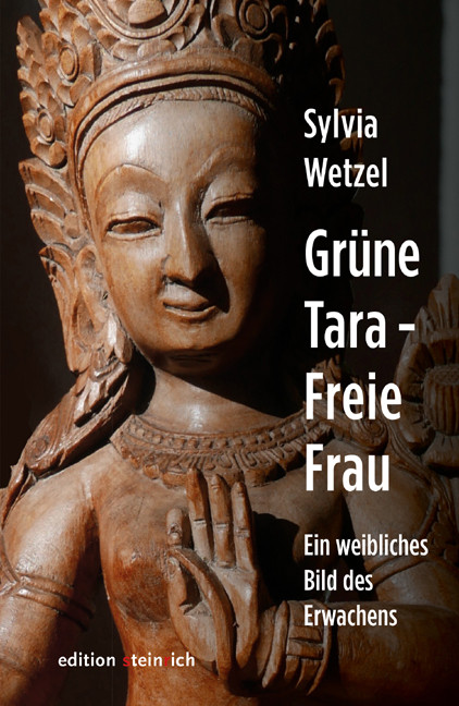 Grüne Tara – Freie Frau