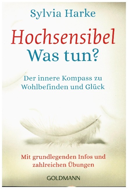 Hochsensibel - Was tun?