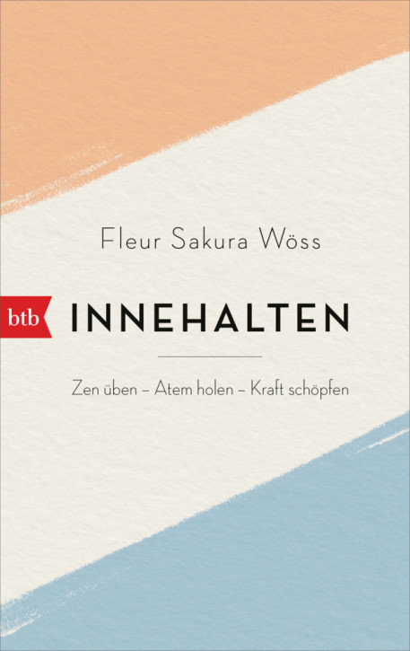 Innehalten – Zen üben – Atem holen – Kraft schöpfen