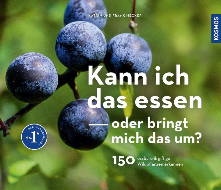 Kann ich das essen – oder bringt mich das um?