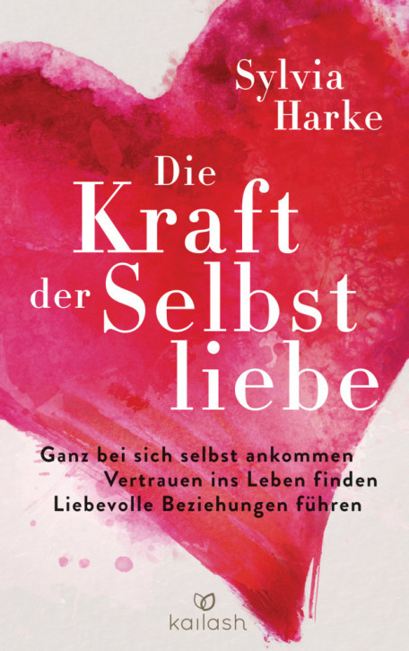 Die Kraft der Selbstliebe