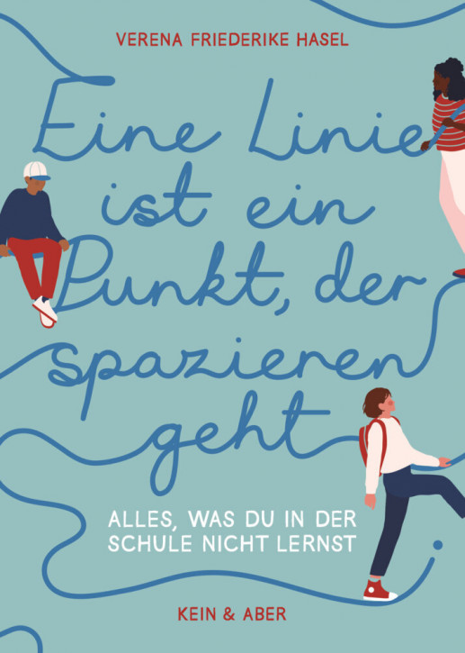 Eine Linie ist ein Punkt, der spazieren geht – Alles, was du in der Schule nicht lernst