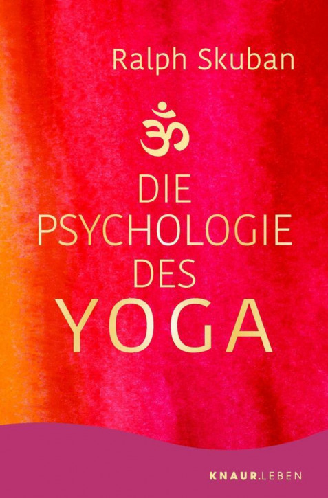 Die Psychologie des Yoga