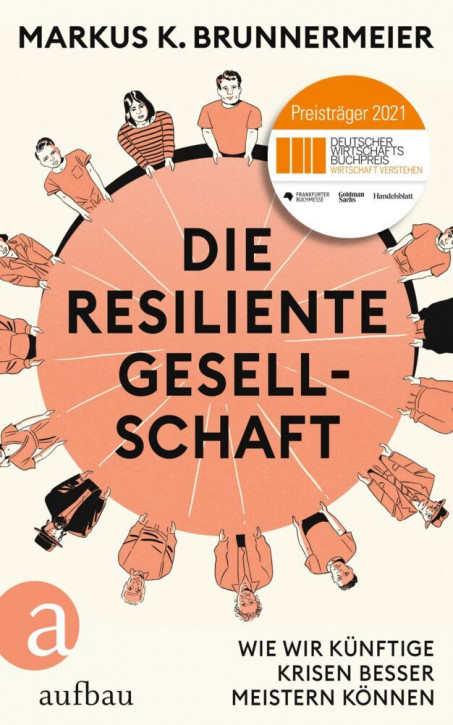 Die resiliente Gesellschaft – Wie wir künftige Krisen besser meistern können