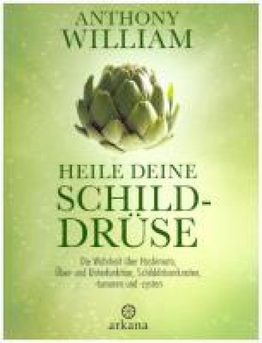 Heile deine Schilddrüse