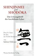 SHINJINMEI & SHODOKA – Das Löwengebrüll der furchtlosen Lehre