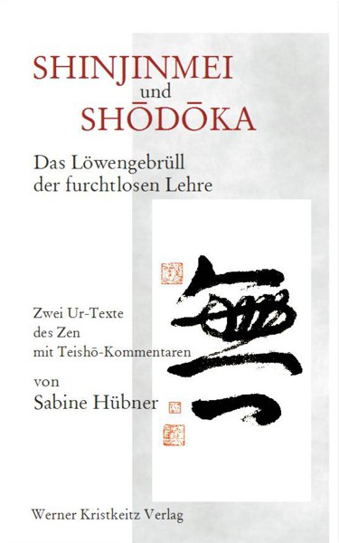 SHINJINMEI & SHODOKA – Das Löwengebrüll der furchtlosen Lehre