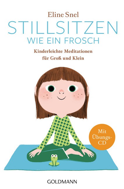 Stillsitzen wie ein Frosch - Arbeitsbuch