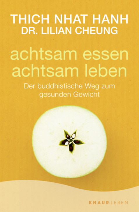 Achtsam essen - achtsam leben