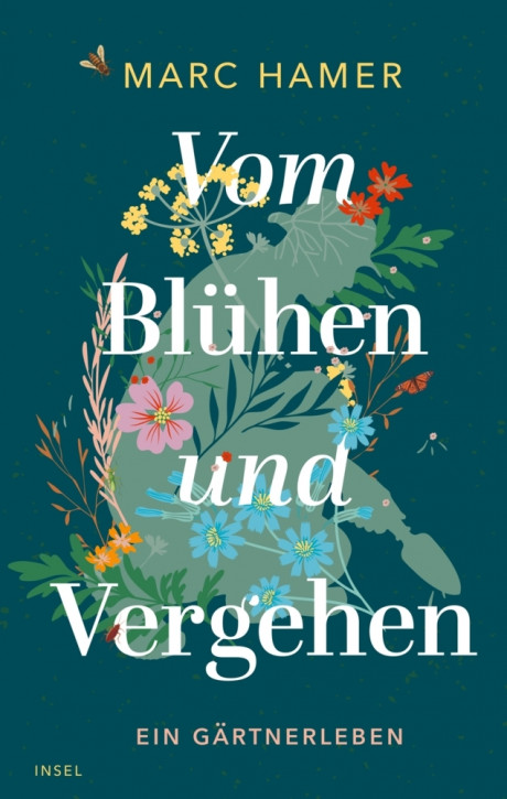 Vom Blühen und Vergehen - ein Gärtnerleben