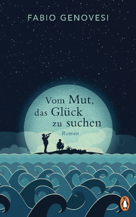 Vom Mut, das Glück zu suchen.