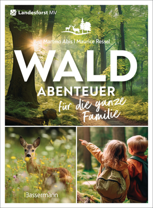 Wald-Abenteuer für die ganze Familie