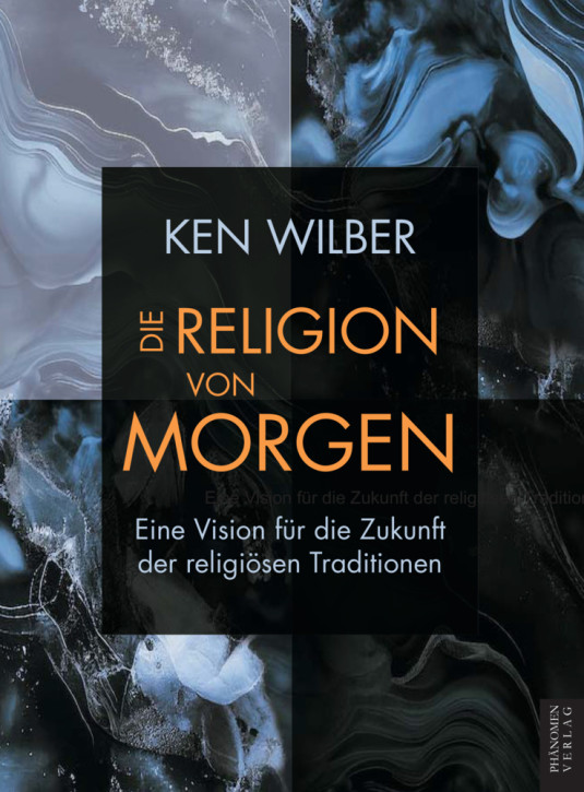 Die Religion von morgen