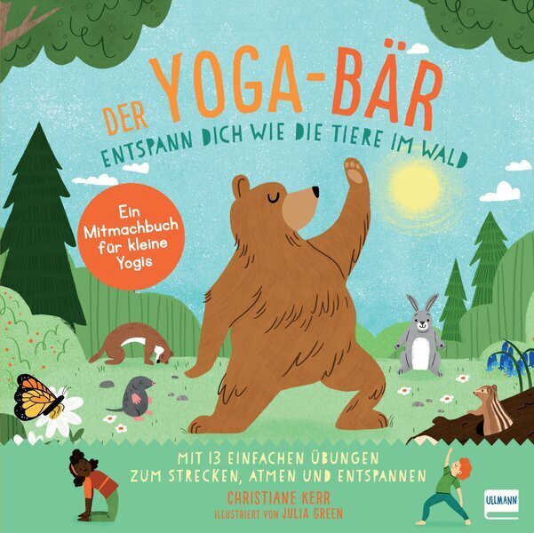 Der YOGA-BÄR – entspann dich wie die Tiere im Wald