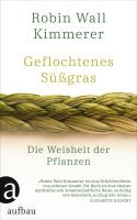 Geflochtenes Süßgras – Die Weisheit der Pflanzen