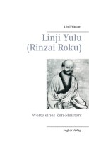 Lin-Chi Yu-Lu, Worte eines Zenmeisters